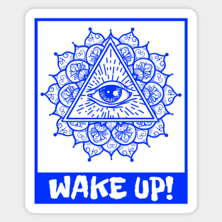 Wake Up! Sticker